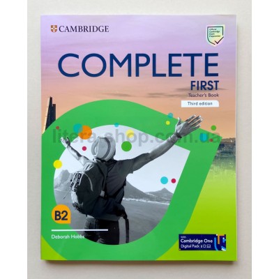 Complete First Third Edition Teacher's Book with Cambridge One Digital Pack