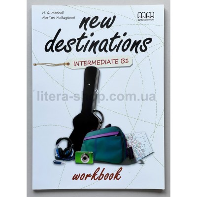 New Destinations Intermediate B1 WB New Destinations Intermediate B1 WB