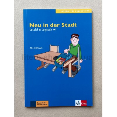 leicht & logisch A1 - Neu in der Stadt mit CD