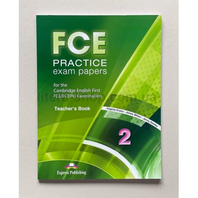 FCE Practice Exam Papers 2 Teacher's Book
