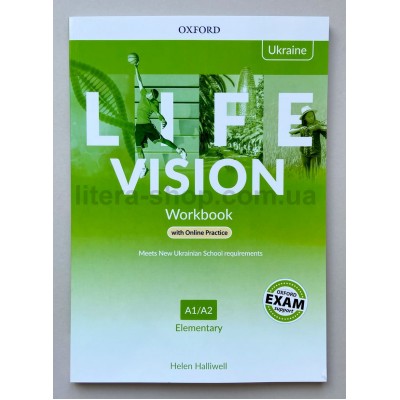 Life Vision Elementary: A1/A2 Workbook with Online Practice (Ukrainian Edition) Life Vision Elementary: A1/A2 Workbook with Online Practice (Ukrainian Edition)