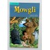 Classic Readers 3  Mowgli 