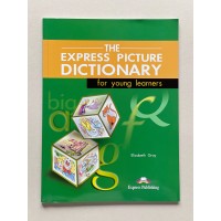 Express Picture Dictionary for Young Learners Express Picture Dictionary for Young Learners