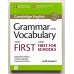 Cambridge Grammar and Vocabulary for First and First for Schools + key + Downloadable Audio