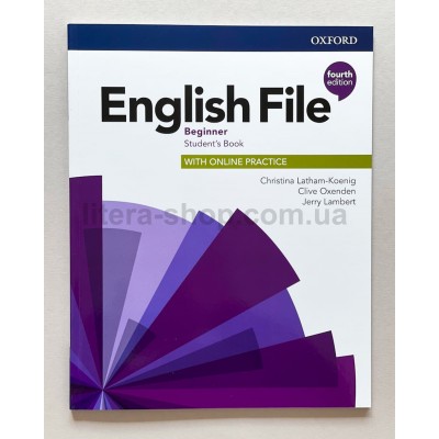 English File 4th Edition Beginner Student's Book with Online Practice English File 4th Edition Beginner Student's Book with Online Practice
