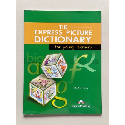 Express Picture Dictionary for Young Learners 