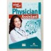 Career Paths PHYSICIAN ASSISTANT