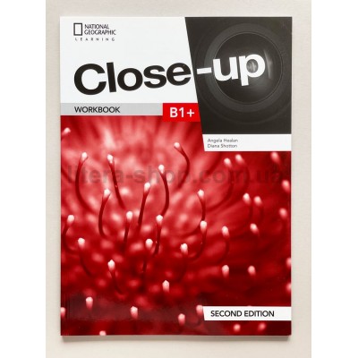 Close-Up 2nd Edition B1+ Workbook Close-Up 2nd Edition B1+ Workbook