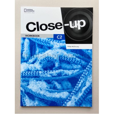 Close-Up 2nd Edition C2 Workbook Close-Up 2nd Edition C2 Workbook