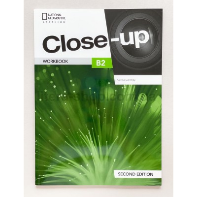 Close-Up 2nd Edition B2 Workbook Close-Up 2nd Edition B2 Workbook