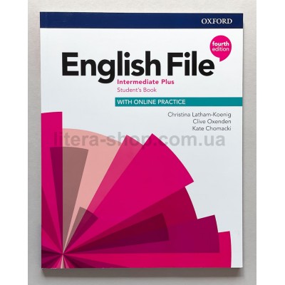 English File 4th Edition Intermediate Plus Student's Book with Online Practice
