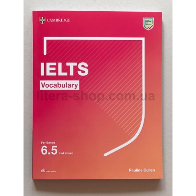 IELTS Vocabulary for Bands 6.5 and above with answers and audio