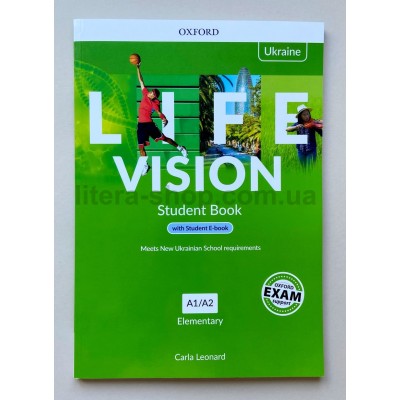 Life Vision Elementary: A1/A2 Student's Book with e-Book (Ukrainian Edition) Life Vision Elementary: A1/A2 Student's Book with e-Book (Ukrainian Edition)