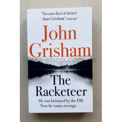 John Grisham: The Racketeer