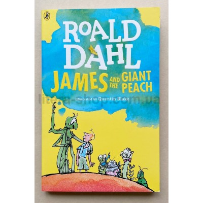 Roald Dahl:  James and the Giant Peach
