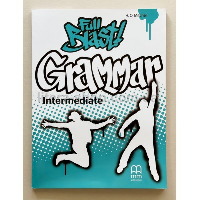 Full Blast! 4 Grammar Intermediate Full Blast! 4 Grammar Intermediate