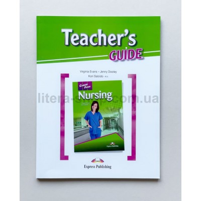 Career Paths NURSING Teacher's Guide