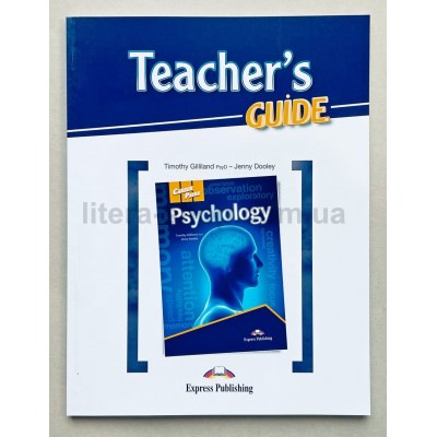 Career Paths PSYCHOLOGY Teacher's Guide Career Paths PSYCHOLOGY Teacher's Guide