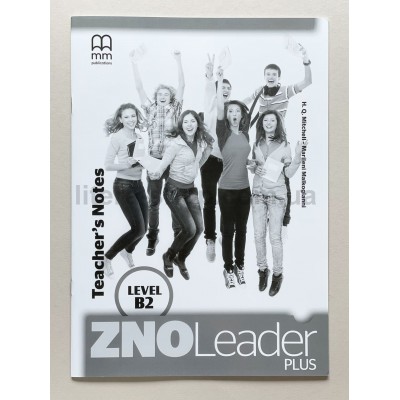 ZNO Leader Plus for Ukraine B2  Teacher's Notes