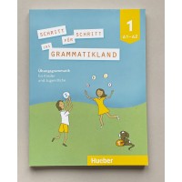 Schritt für Schritt ins Grammatikland 1 (A1/A2) 