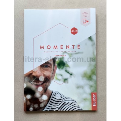 Momente A1.2 Arbeitsbuch mit interaktive Version Momente A1.2 Arbeitsbuch mit interaktive Version