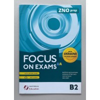 Focus on exams UA B2