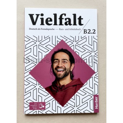 Vielfalt B2.2 Kursbuch und Arbeitsbuch zum Interaktive Version Vielfalt B2.2 Kursbuch und Arbeitsbuch zum Interaktive Version